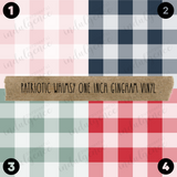 Patriotic Whimsy Vinyl Collection - 1 inch gingham