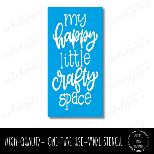 My Happy Little Crafty Space - Rectangle Stencil
