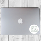 "Be Your Own Kind of Beautiful" - 3 inch Vinyl Sticker