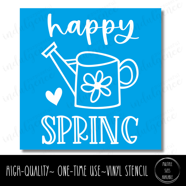 Happy Spring - Watering Can - Square Stencil