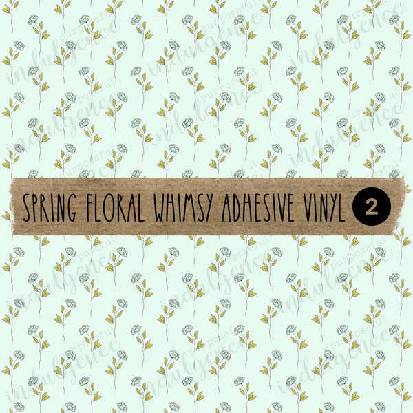 Spring Floral Whimsy Adhesive Vinyl Collection – Purposeful Indulgence